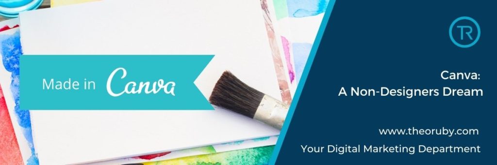 Canva : A Non-Designers Dream