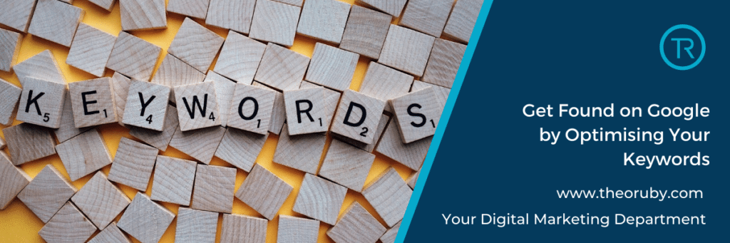 Get Found on Google by Optimising Your Keywords