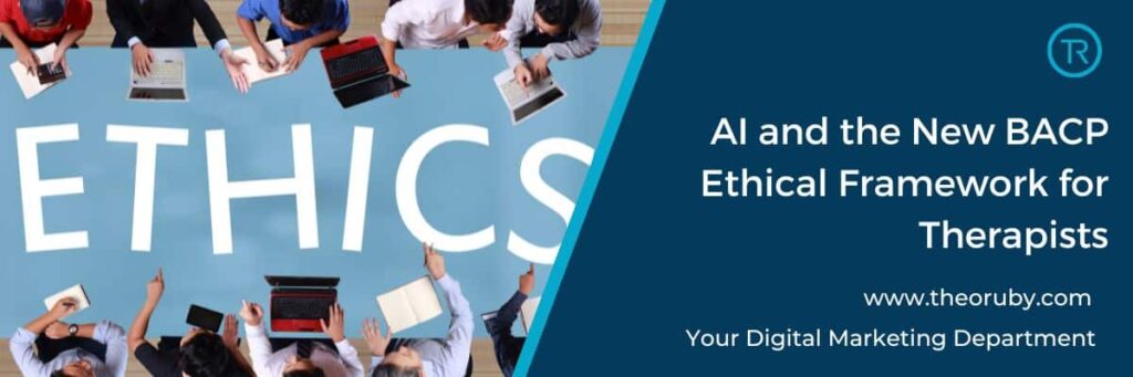 BACP ethical framework 2026 AI